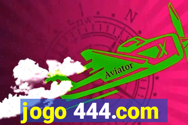 jogo 444.com